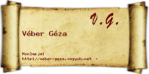 Véber Géza névjegykártya